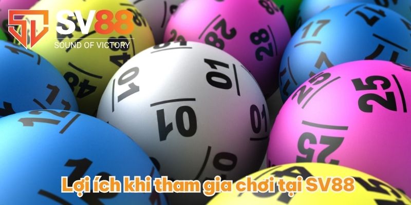 Lợi ích khi tham gia chơi tại SV88